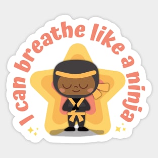 Breathe Like A Ninja Sticker